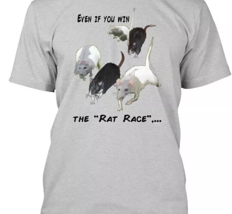 Win Rat Race Quote Tee T-shirt Made In The Usa Size S To 5xl