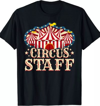 Circus Party Shirt - Circus Staff T-shirt S-5xl