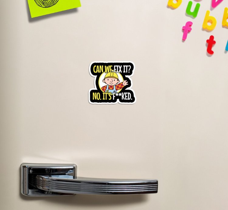 We Can Fix It Sticker