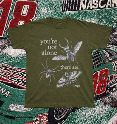 Youre Not Alone There Are Bugs Green T-shirt goth emo alternative y2k unisex
